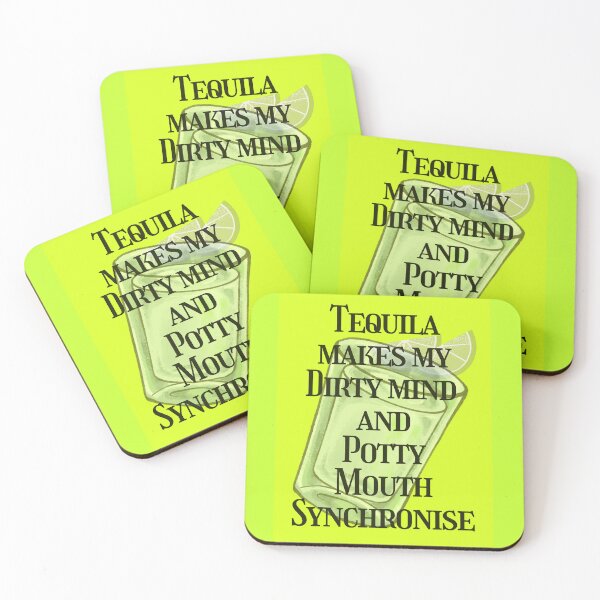 Item preview, Tequila makes my potty mouth and dirty  mind synchronise, drinking shirt. designed and sold by Pugnaciousprint.