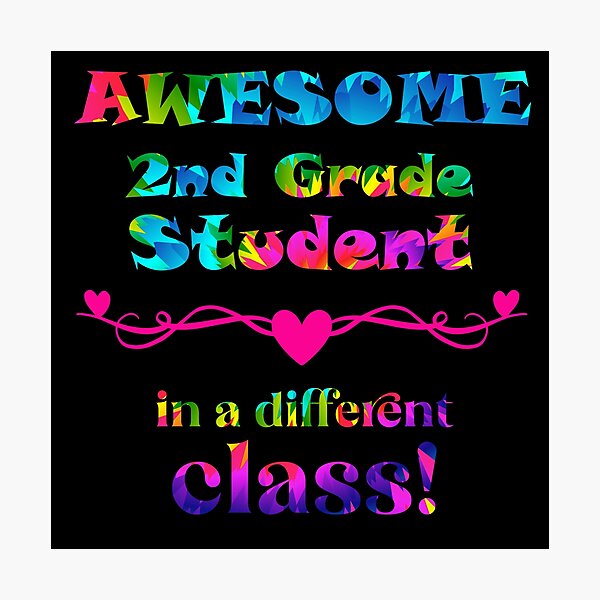 Item preview, AWESOME 2nd Grade Student - in a different class! designed and sold by captainpeter.