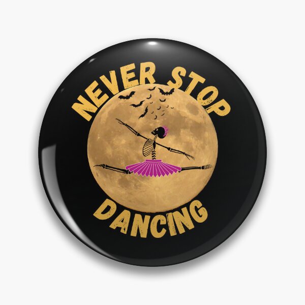 Item preview, Never stop dancing funny ballet skeleton designed and sold by reka88.