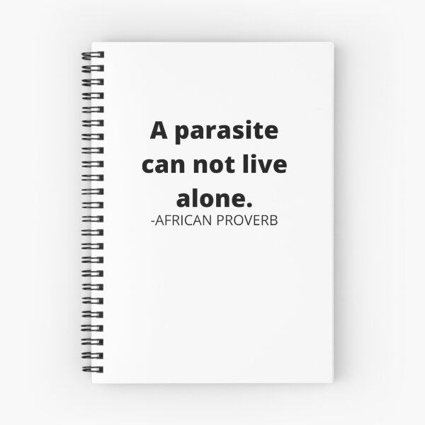 Item preview, African proverb- A parasite can not live alone. designed and sold by AfricanProverbs.