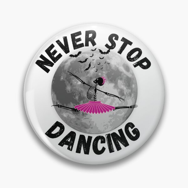 Item preview, Never stop dancing funny ballet skeleton designed and sold by reka88.