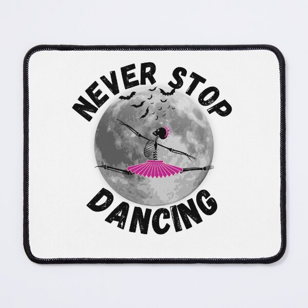 Item preview, Never stop dancing funny ballet skeleton designed and sold by reka88.