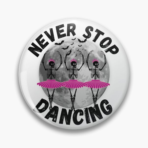Item preview, Never stop dancing funny ballet skeleton designed and sold by reka88.