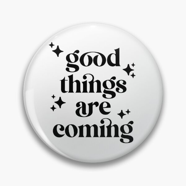 Item preview, Good things are coming with Stars designed and sold by SarahJisri.