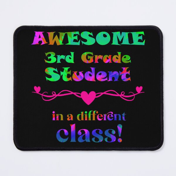 Item preview, AWESOME 3rd Grade Student - in a different class! designed and sold by captainpeter.