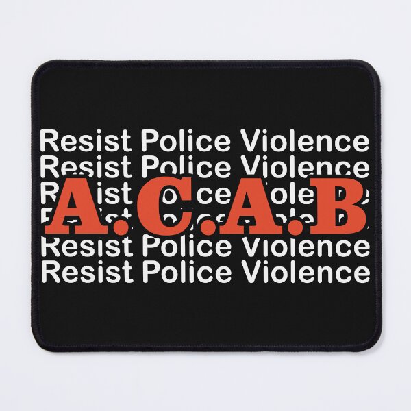 Item preview, A.C.A.B - Resist Police Violence designed and sold by UA-Shirts.