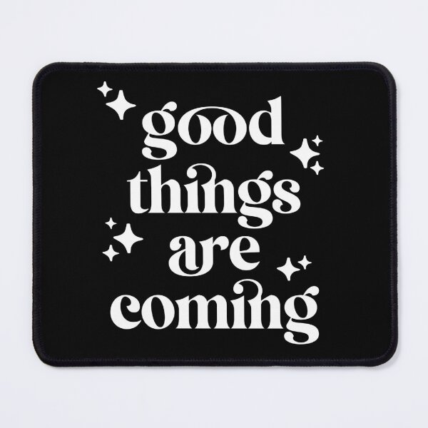 Item preview, Good things are coming with Stars V2 designed and sold by SarahJisri.