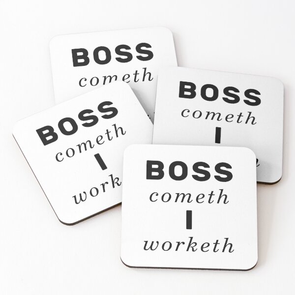 Item preview, Boss Cometh I Worketh / Boss Comes I Work (Old English) designed and sold by NameThatShirt.