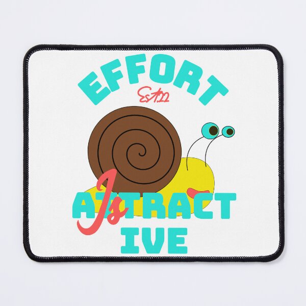 Item preview, EFFORT IS ATTRACTIVE designed and sold by GAADesignz.