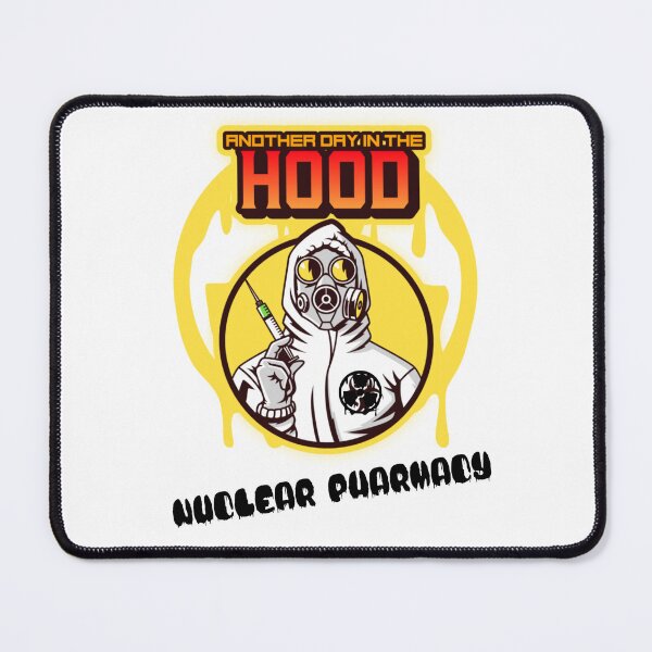 Item preview, Another day in the Hood, Nuclear Pharmacy designed and sold by TeesbyRXDude.