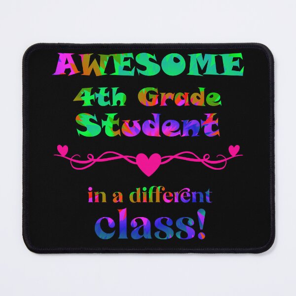 Item preview, AWESOME 4th Grade Student - in a different class! designed and sold by captainpeter.