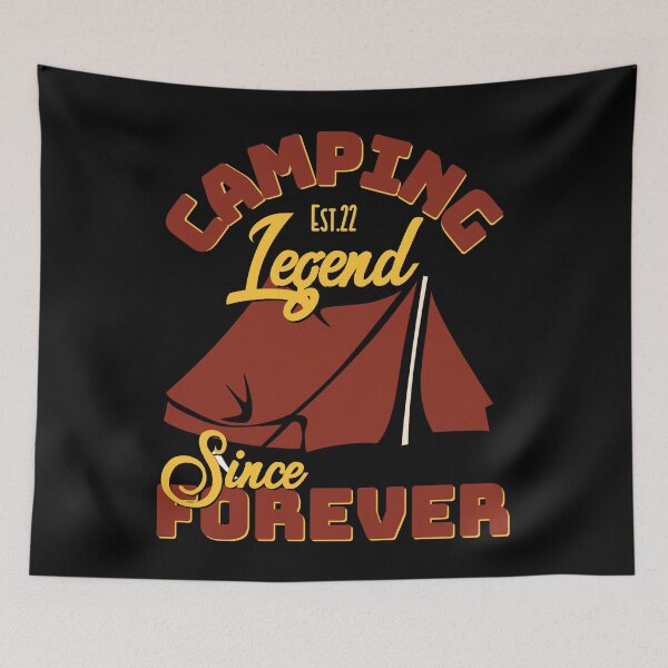 Item preview, CAMPING LEGEND SINCE FOREVER designed and sold by GAADesignz.