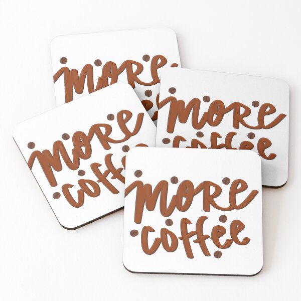 Item preview, More Coffee designed and sold by olivia918.