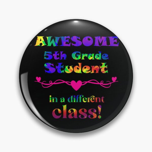 Item preview, AWESOME 5th Grade Student - in a different class! designed and sold by captainpeter.