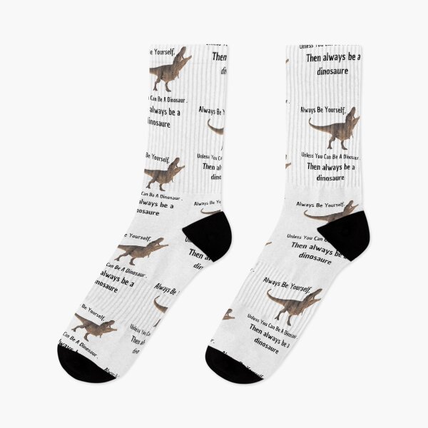 Item preview, always be yourself dinosaur designed and sold by Panega.