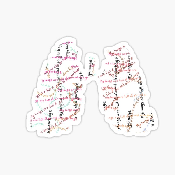 Item preview, My lungs are full of air and also garbage designed and sold by O1RSH.