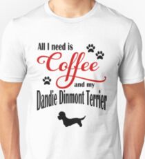 Coffee and my Dandie Dinmont Terrier Unisex T-Shirt