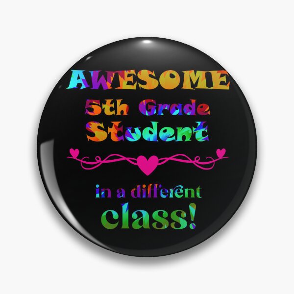 Item preview, AWESOME 5th Grade Student - in a different class! designed and sold by captainpeter.