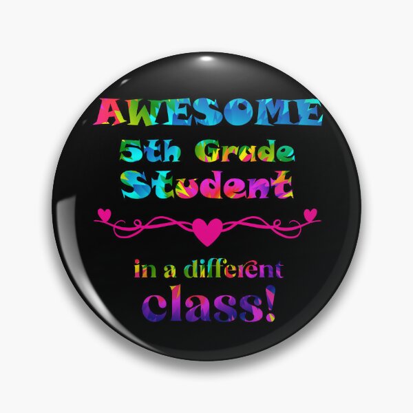 Item preview, AWESOME 5th Grade Student - in a different class! designed and sold by captainpeter.