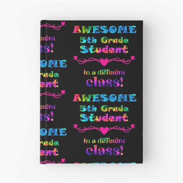 Item preview, AWESOME 5th Grade Student - in a different class! designed and sold by captainpeter.