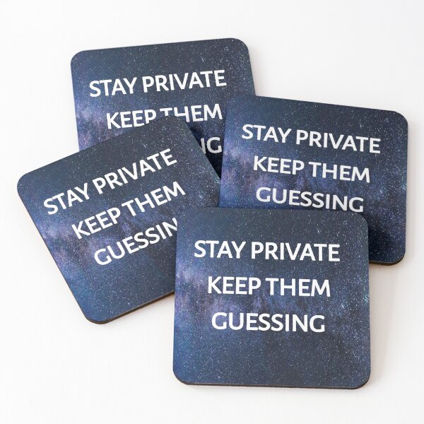 Item preview, Stay private keep them gussing designed and sold by Itaxi.