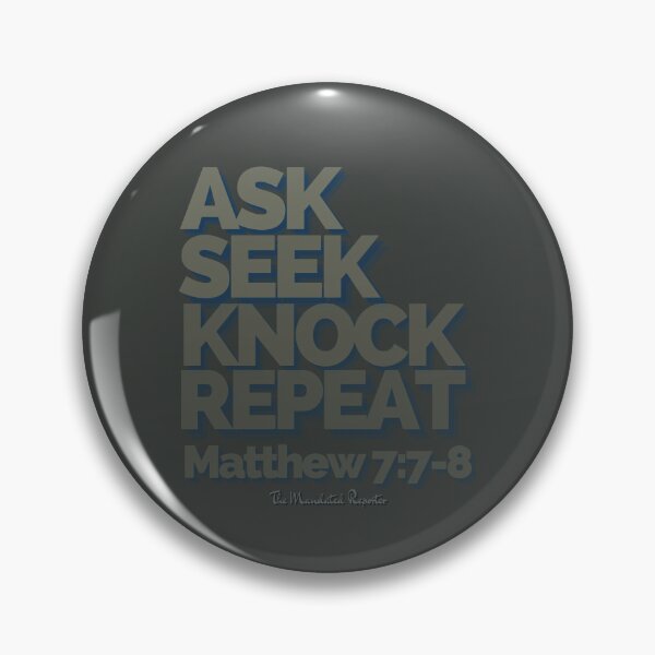 Item preview,  Ask Seek, Knock Repeat -  Onyx designed and sold by TheReporter1.