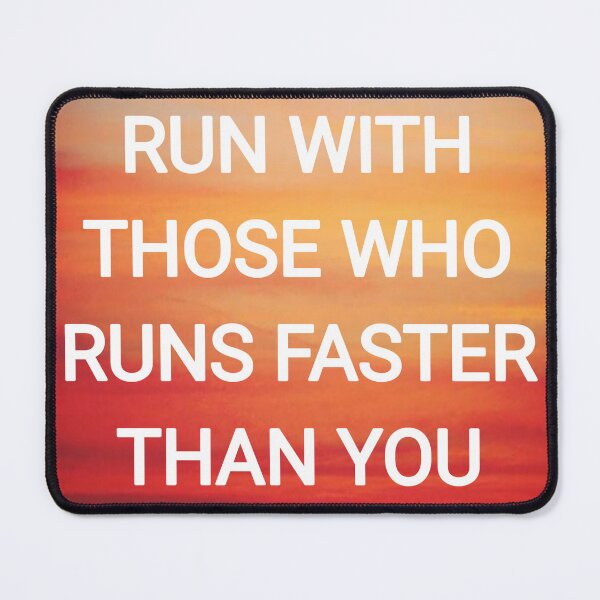 Item preview, Run with those who runs faster than you designed and sold by Itaxi.