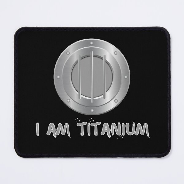 Item preview, I am Titanium designed and sold by TracyPhotoArt.