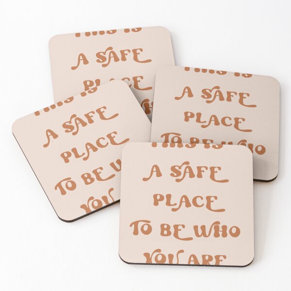 Item preview, This a safe place to be who you are designed and sold by Jmontellano28.