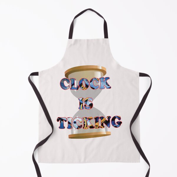 Item preview, CLOCK IS TICKING designed and sold by Redwil1.