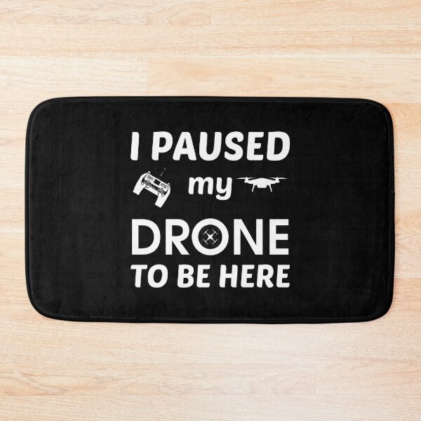 Item preview, I paused my drone to be here | Funny design for drone lovers designed and sold by Lees Tees.