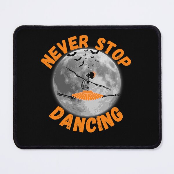 Item preview, Never stop dancing funny halloween design designed and sold by reka88.