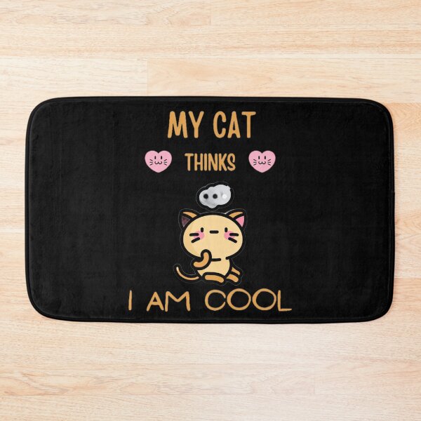 Item preview, my cat thinks i'm cool designed and sold by Trucker10.