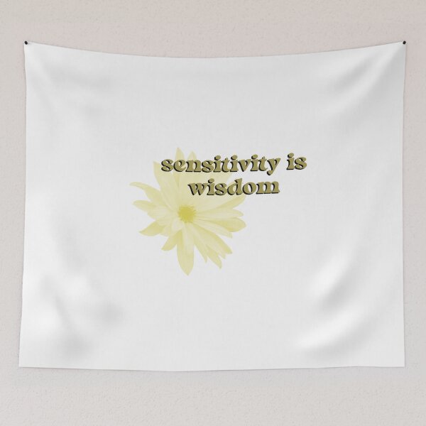 Artikelvorschau, Sensitivity is wisdom entworfen und verkauft von kayadmu.
