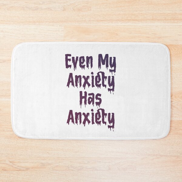 Item preview, Even My Anxiety Has Anxiety designed and sold by Zakaria-4.