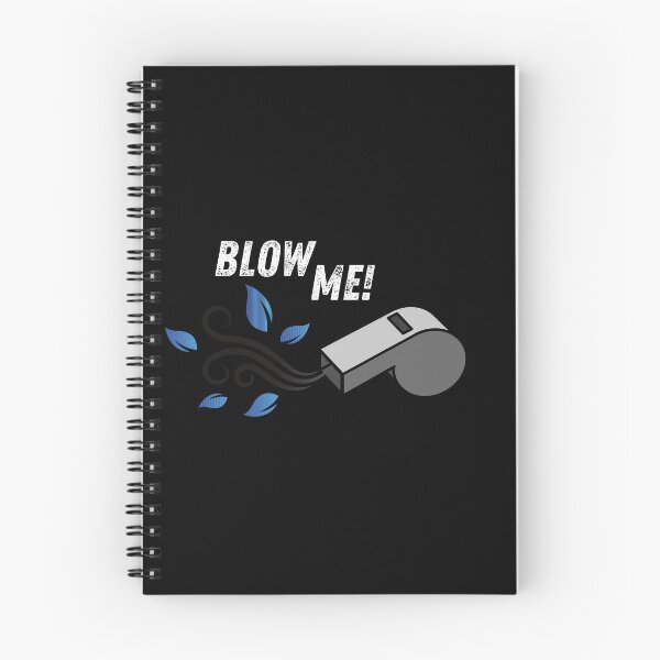 Item preview, Blow Me Wind Whistle Funny designed and sold by kubix81.