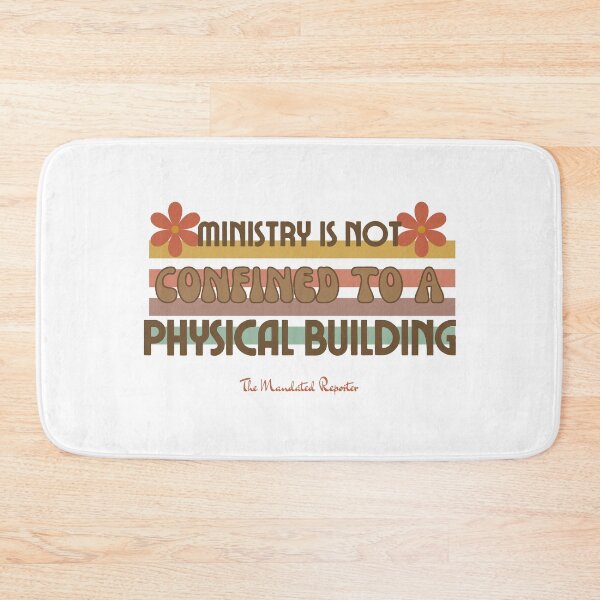 Item preview, Ministry is Not Confined to a Physical Building - White designed and sold by TheReporter1.