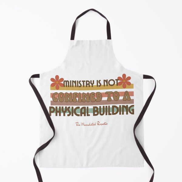 Item preview, Ministry is Not Confined to a Physical Building - White designed and sold by TheReporter1.