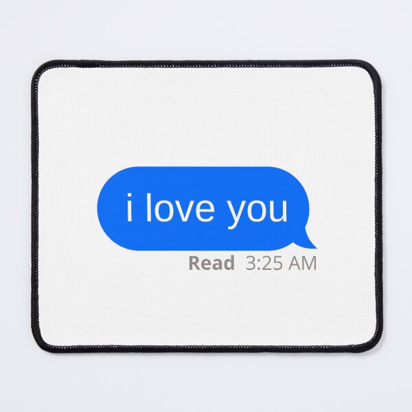 Item preview, i love you text message - left on read designed and sold by PurpleNotebook.