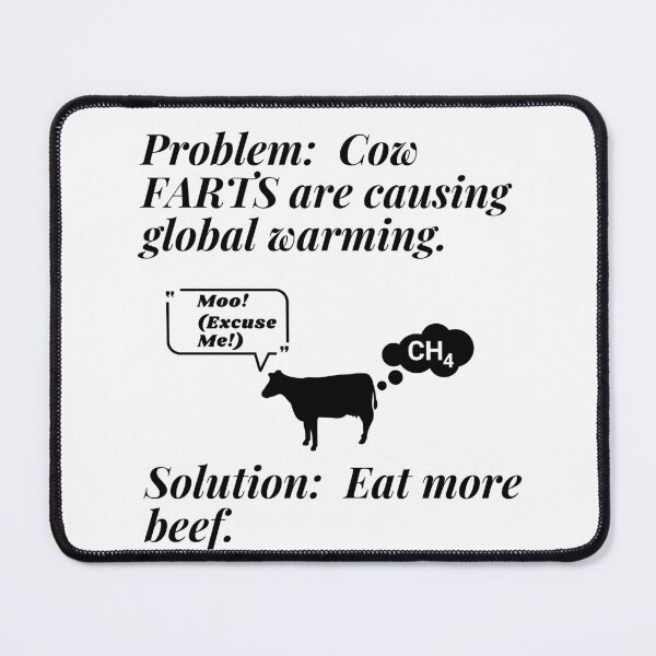 Item preview, Eat More Beef Fix Global Warming Cow Farts designed and sold by OutdoorsZee1.