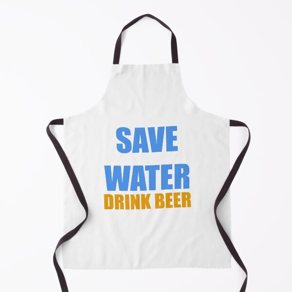 Item preview, Save Water Drink Beer designed and sold by VicFreedomind.