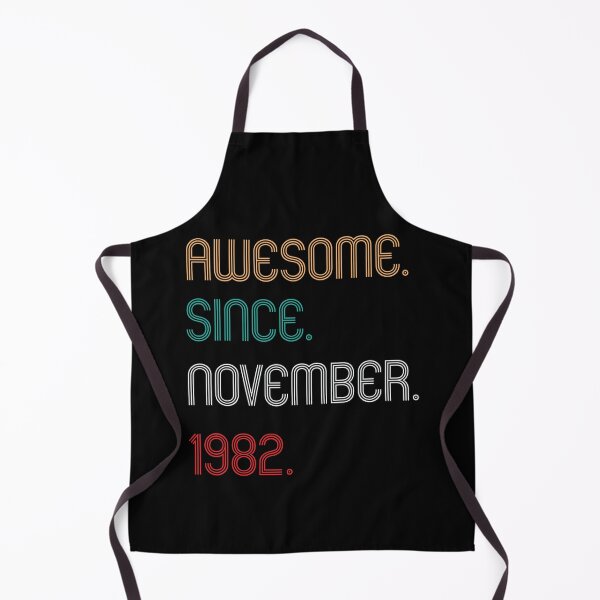 Item preview,  Awesome Since November 1982 , 40th Birthday  designed and sold by Every Pet  Shirts.