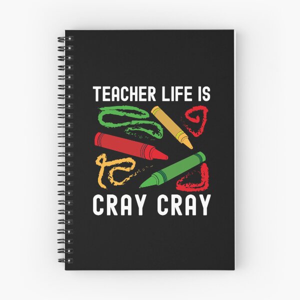 Item preview, Teacher Life Is Cray Cray - Favorite Teacher Gift, Teacher Humor, Professor Humor, Funny Professor, Funny Teacher, Funny Educator, Educator Humor designed and sold by jadedscientist.