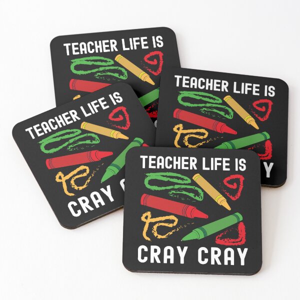 Item preview, Teacher Life Is Cray Cray - Favorite Teacher Gift, Teacher Humor, Professor Humor, Funny Professor, Funny Teacher, Funny Educator, Educator Humor designed and sold by jadedscientist.