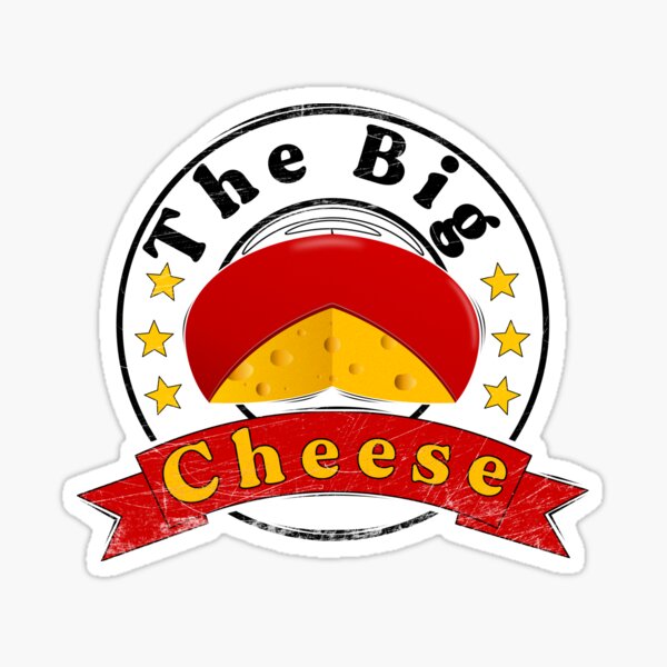 big Cheese Sticker For Sale By Mosta Designs Redbubble big-cheese-sticker-for-sale-by-mosta-designs-redbubble