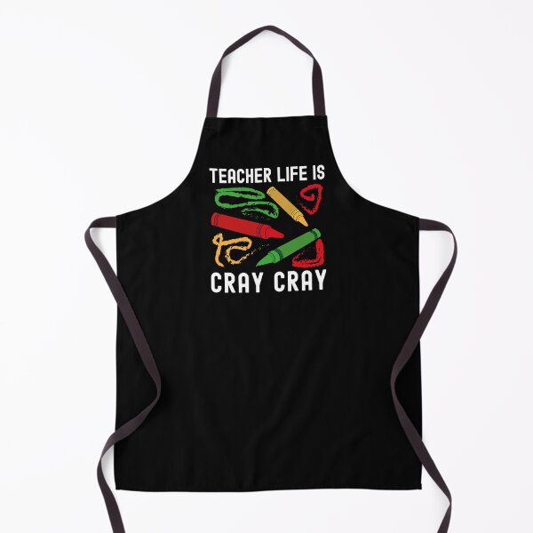 Item preview, Teacher Life Is Cray Cray - Favorite Teacher Gift, Teacher Humor, Professor Humor, Funny Professor, Funny Teacher, Funny Educator, Educator Humor designed and sold by jadedscientist.