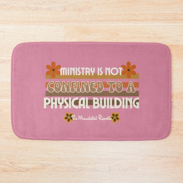 Item preview, Ministry is Not Confined to a Physical Building - Vintage Pink designed and sold by TheReporter1.