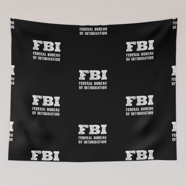 Item preview, Federal Bureau Of Intimidation designed and sold by twHistory.