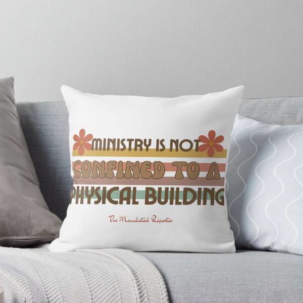 Item preview, Ministry is Not Confined to a Physical Building - White designed and sold by TheReporter1.