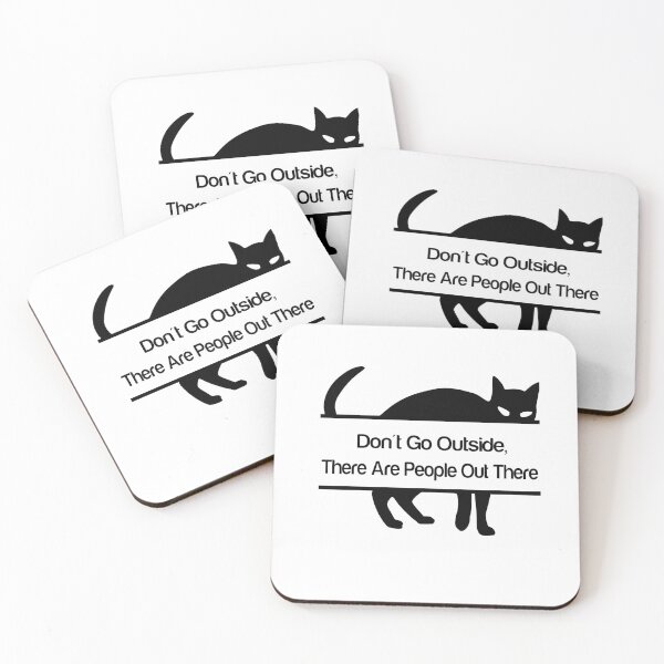 Item preview, Don't Go Outside There Are People Out There designed and sold by Cute Shark.